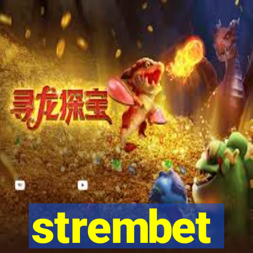 strembet