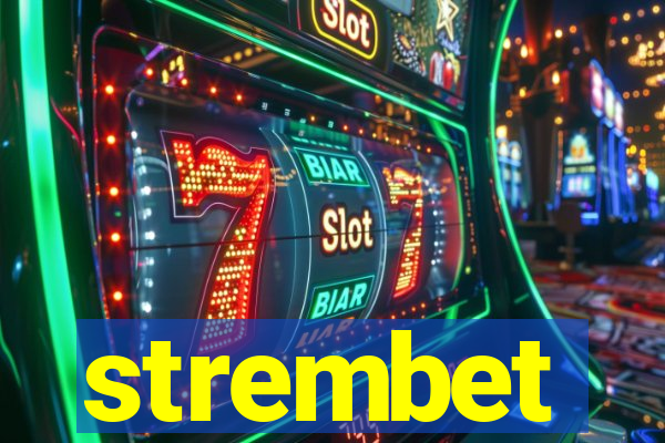 strembet