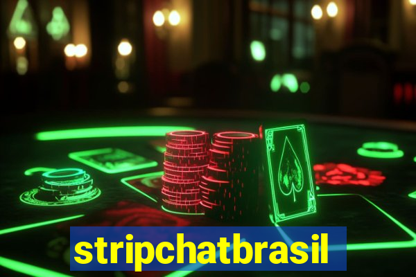 stripchatbrasil