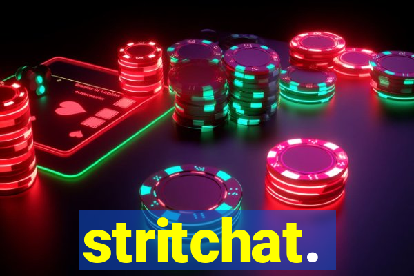 stritchat.