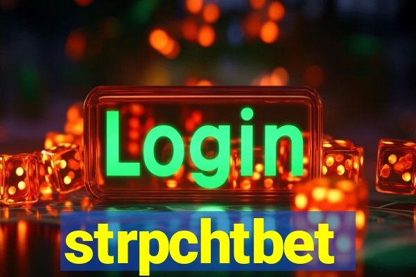 strpchtbet
