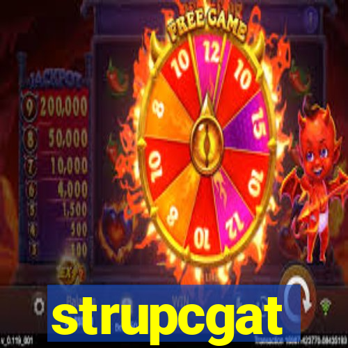 strupcgat