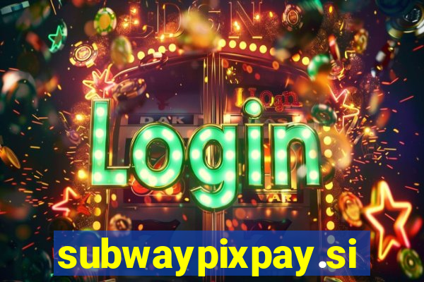 subwaypixpay.site