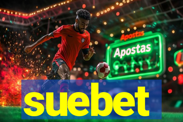 suebet