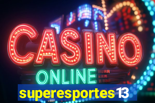 superesportes13.bet