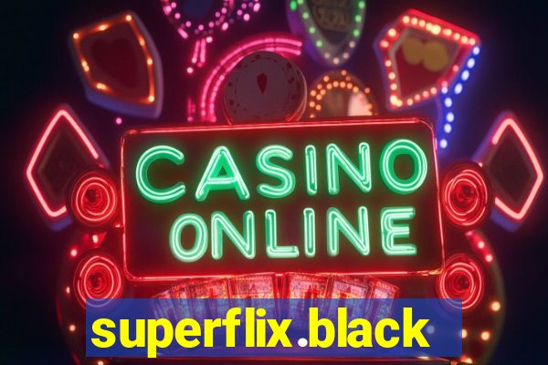 superflix.black