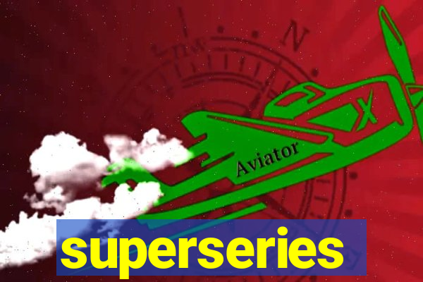superseries