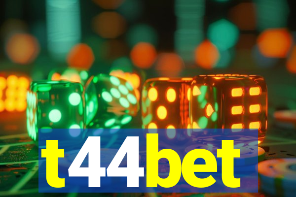 t44bet