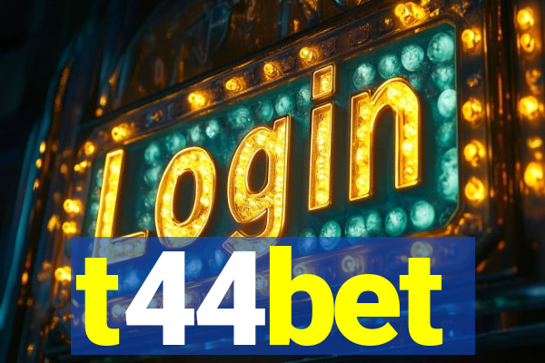 t44bet