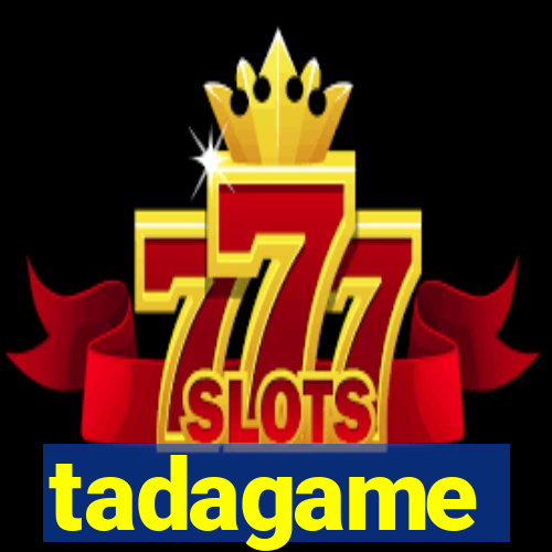 tadagame