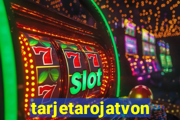 tarjetarojatvonline