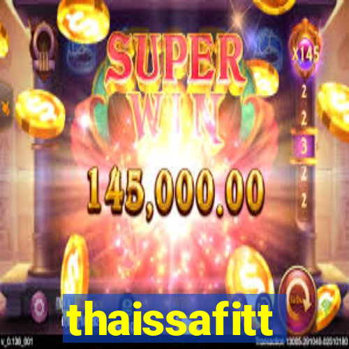 thaissafitt
