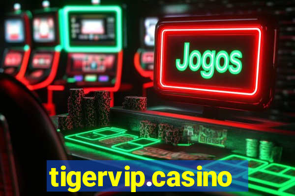 tigervip.casino