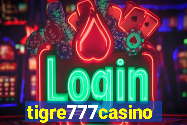tigre777casino