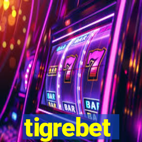 tigrebet