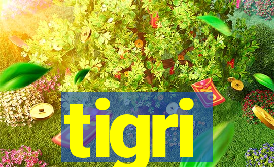 tigri