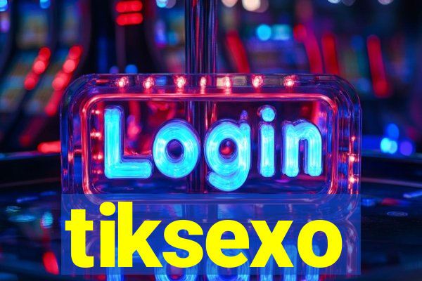 tiksexo