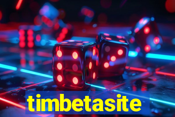 timbetasite