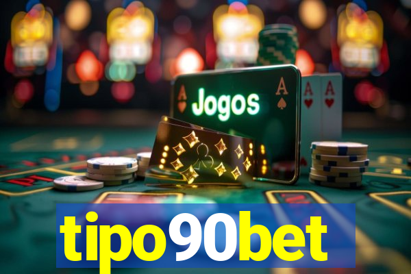 tipo90bet
