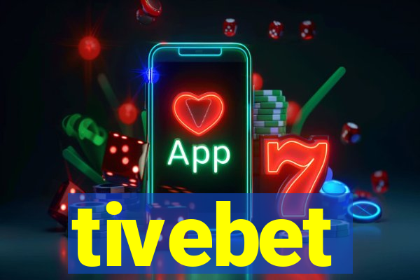 tivebet