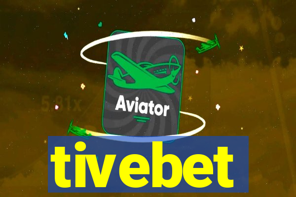 tivebet