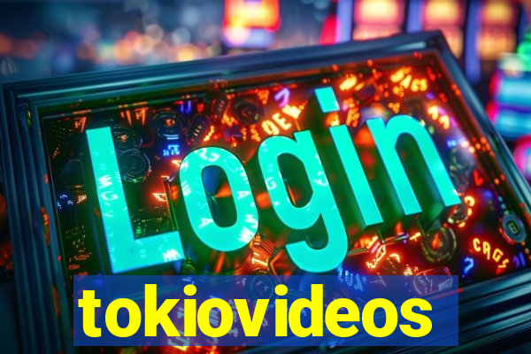 tokiovideos