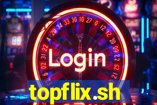 topflix.sh