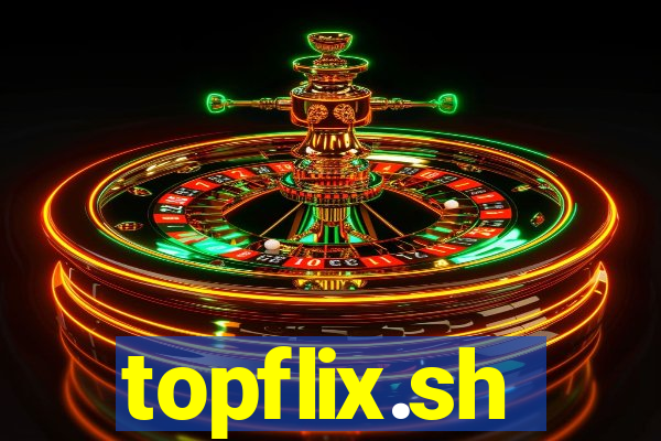 topflix.sh
