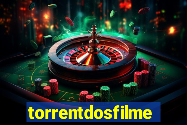 torrentdosfilmeshd