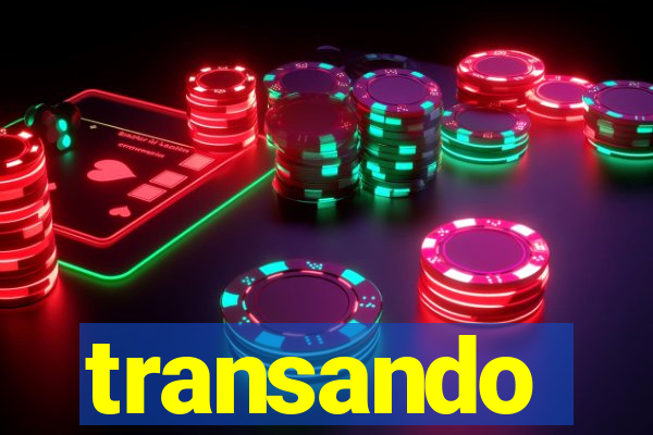 transando