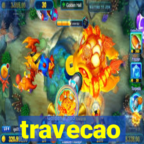 travecao