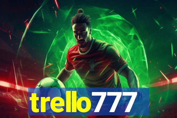 trello777