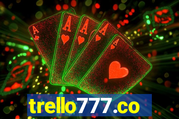 trello777.co