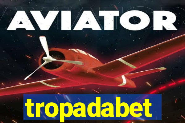 tropadabet