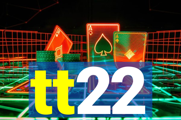 tt22