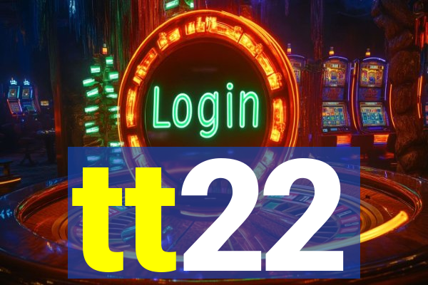 tt22