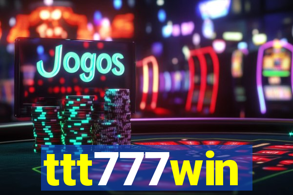 ttt777win