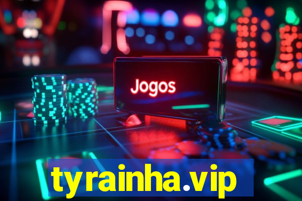 tyrainha.vip