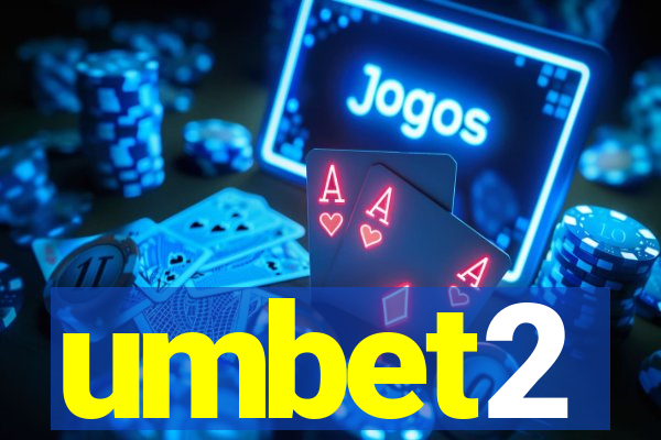 umbet2