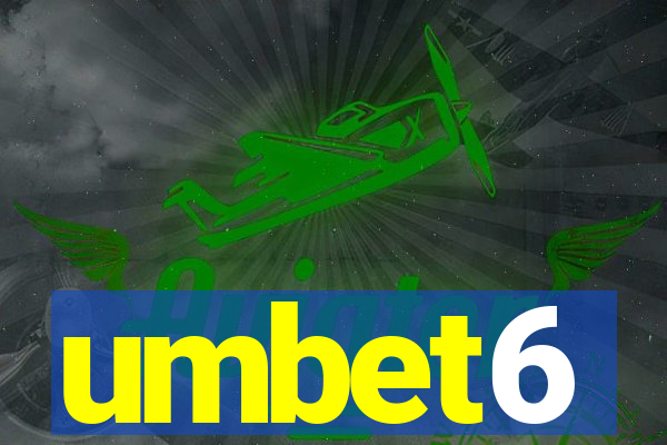 umbet6