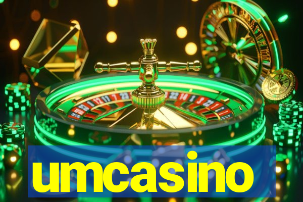 umcasino