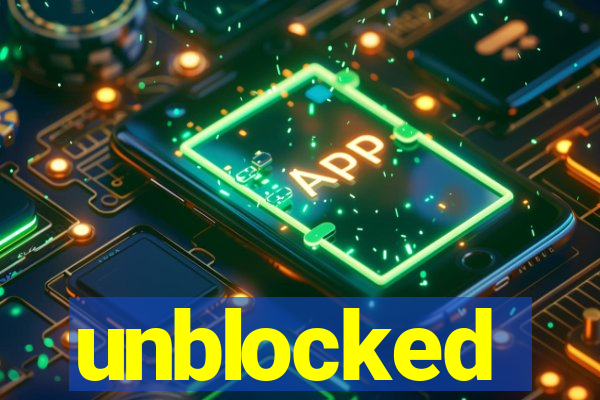 unblocked
