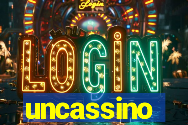 uncassino