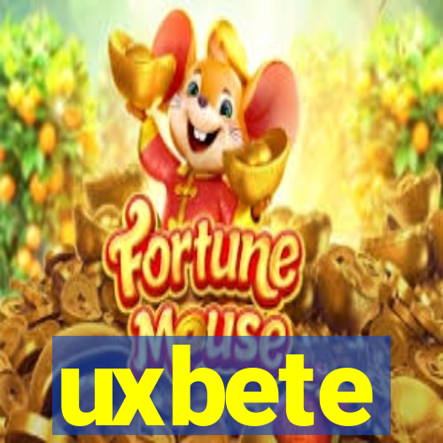 uxbete