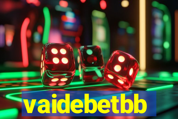vaidebetbb