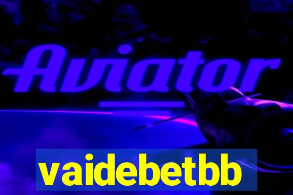 vaidebetbb