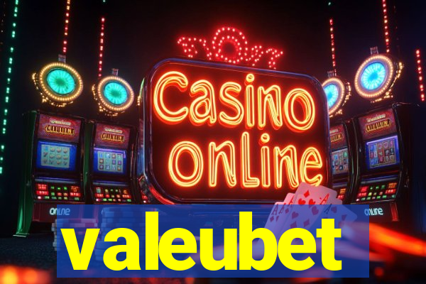 valeubet