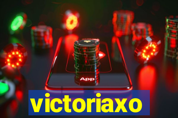 victoriaxo