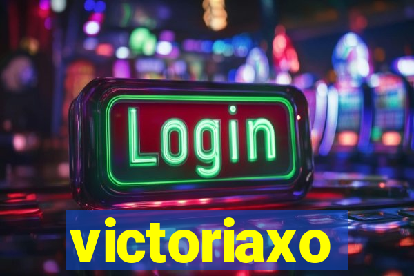 victoriaxo