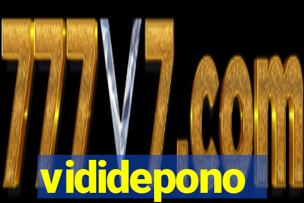 vididepono